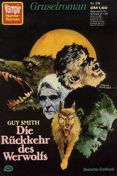 Vampir Horror-Roman (Heftromanreihe, 1972 series) #336 — Die Rückkehr des Werwolfs (24 July 1979)