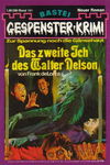 Gespenster-Krimi (Bastei Verlag, 1973 series) #191 — Das zweite Ich des Walter Nelson [10 May 1977]