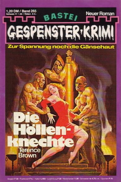 Gespenster-Krimi (Bastei Verlag, 1973 series) #265 — Die Höllenknechte ([10 October 1978])