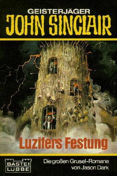 John Sinclair (Bastei Verlag, 1981 series) #4 — Luzifers Festung ([20 July 1981])