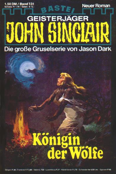 John Sinclair (Bastei Verlag, 1978 series) #131 — Königin der Wölfe ([6 January 1981])