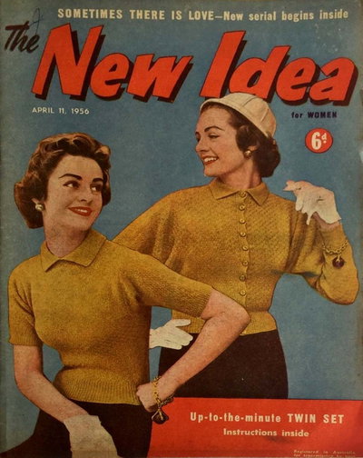 The New Idea for Women 11 April 1956