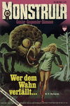 Monstrula (Kelter-Verlag, 1974 series) #38 — Wer dem Wahn verfällt… ([16 February 1976])