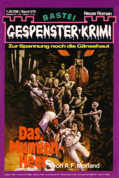 Gespenster-Krimi (Bastei Verlag, 1973 series) #370 — Das Mumien-Heer ([14 October 1980])
