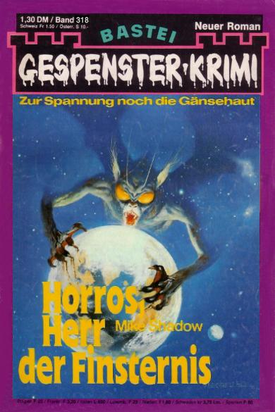 Gespenster-Krimi (Bastei Verlag, 1973 series) #318 — Horros, Herr der Finsternis ([16 October 1979])