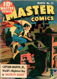 Master Comics (Fawcett, 1940 series)  #24 (March 1942) — Death by Radio