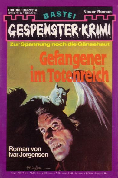 Gespenster-Krimi (Bastei Verlag, 1973 series) #314 — Gefangen im Totenreich ([18 September 1979])