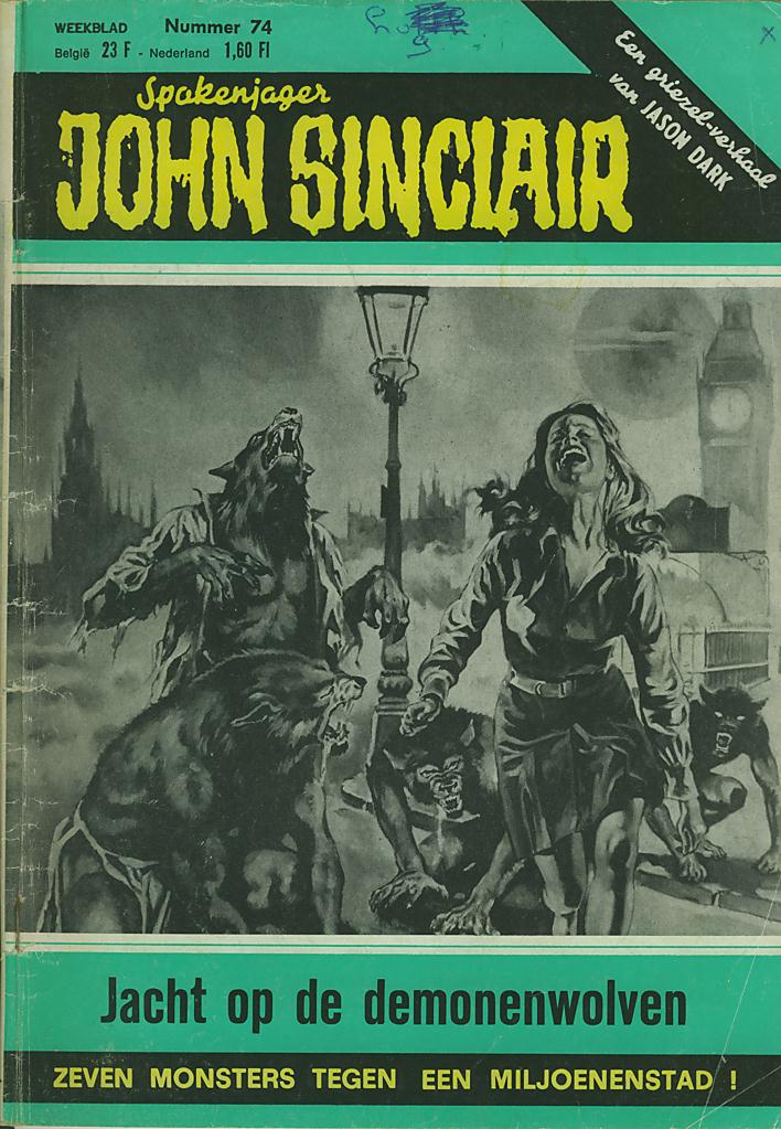 Spokenjager John Sinclair (Distrigo Uitgeverij, 1979 series) #74 — Jacht op de demonenwolven (26 August 1981)