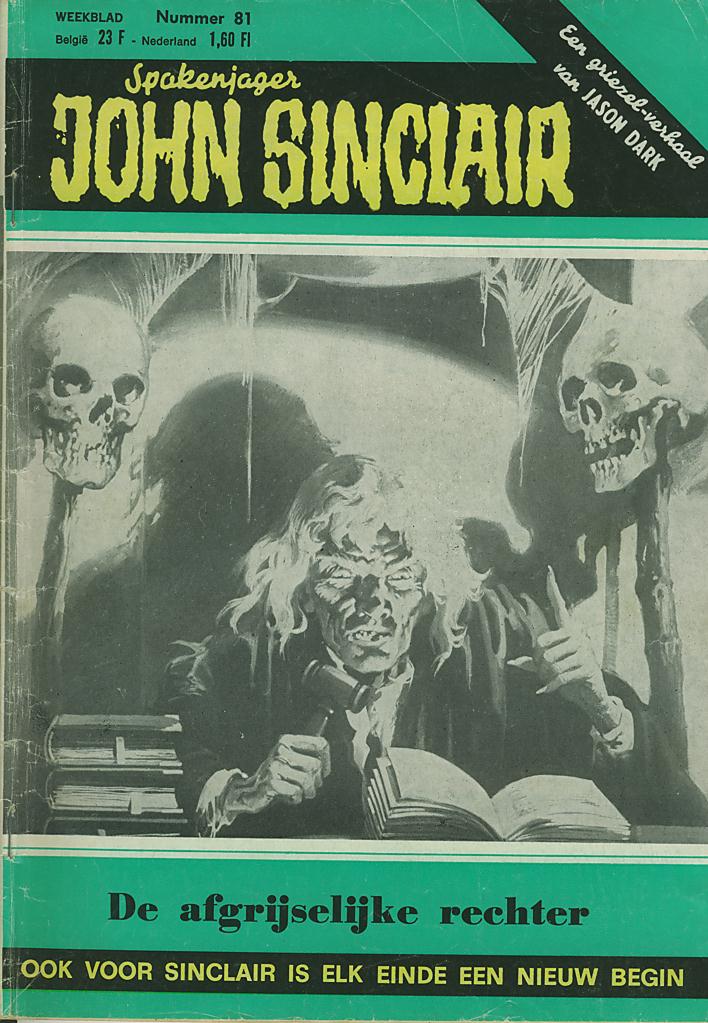 Spokenjager John Sinclair (Distrigo Uitgeverij, 1979 series) #81 — De afgrijselijke rechter (14 October 1981)