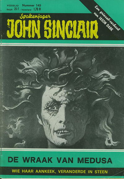 Spokenjager John Sinclair (Distrigo Uitgeverij, 1979 series) #145 — De wraak van Medusa (5 January 1983)
