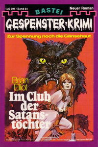 Gespenster-Krimi (Bastei Verlag, 1973 series) #84 — Im Club der Satanstöchter [22 April 1975]