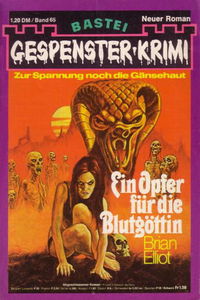 Gespenster-Krimi (Bastei Verlag, 1973 series) #65 — Ein Opfer für die Blutgöttin 10 December 1974