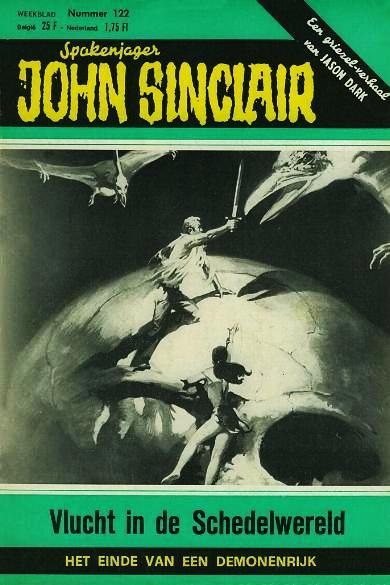 Spokenjager John Sinclair (Distrigo Uitgeverij, 1979 series) #122 — Vlucht in de Schedelwereld ([28 July 1982])