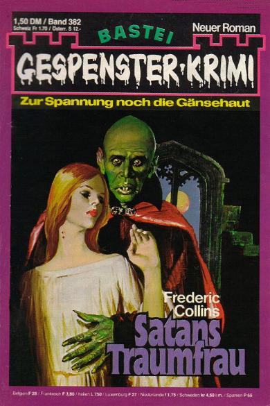 Gespenster-Krimi (Bastei Verlag, 1973 series) #382 — Satans Traumfrau (6 January 1981)