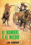 Dodge Oeste (Producciones, 1974 series)  — El hombre y el miedo ([1974?])