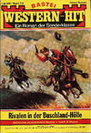 Western-Hit (Bastei Verlag, 1961 series) #718 — Rivalen in der Buschland-Hölle ([1975?])