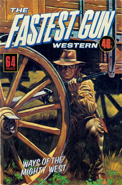 The Fastest Gun Western  #28 ([March 1977])