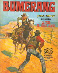 Bumerang (Nueva Frontera, 1978 series)  #8 (November 1978) — La vida de Jesse James
