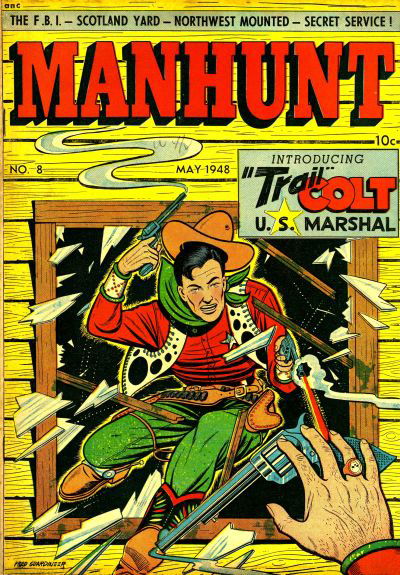 Manhunt (Magazine Enterprises, 1947 series) #8 May 1948