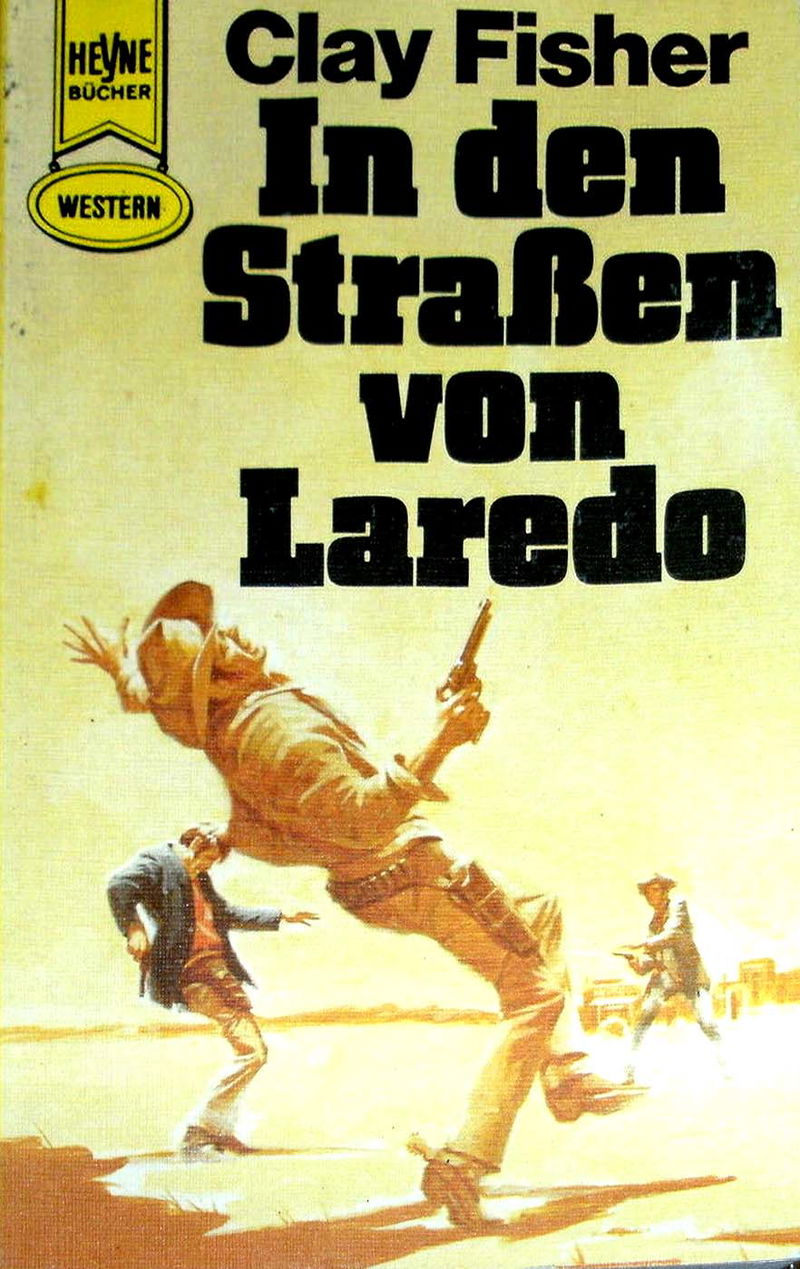 Heyne Bücher Western (Heyne, 1950? series) #2554 — In den Strassen von Laredo ([1980])