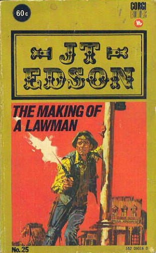 The Making of a Lawman  #25 (1973?)