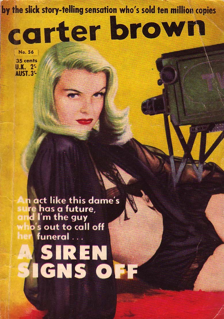 Carter Brown (Horwitz, 1955 series) #56 — A Siren Signs Off ([1958?])