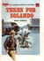 Top Hand Western (Cleveland, 1960? series) #299 — Three for Solando ([1970?])