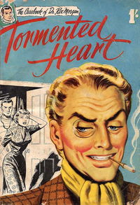 The Casebook of Dr. Rex Morgan (Frew, 1955?)  — Tormented Heart [1955?]