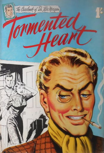 The Casebook of Dr. Rex Morgan (Frew, 1955?)  ([1955?]) —Tormented Heart