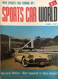 Sports Car World (Periodical Publications, 1957 series) v3#1 April 1958