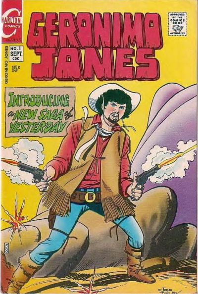 Geronimo Jones (Charlton, 1971 series) #1 (September 1971)