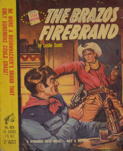 Star Western (Original Novels, 1955? series) #404 — The Brazos Firebrand [1955?]