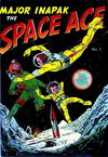 Major Inapak the Space Ace  #1 (1951)
