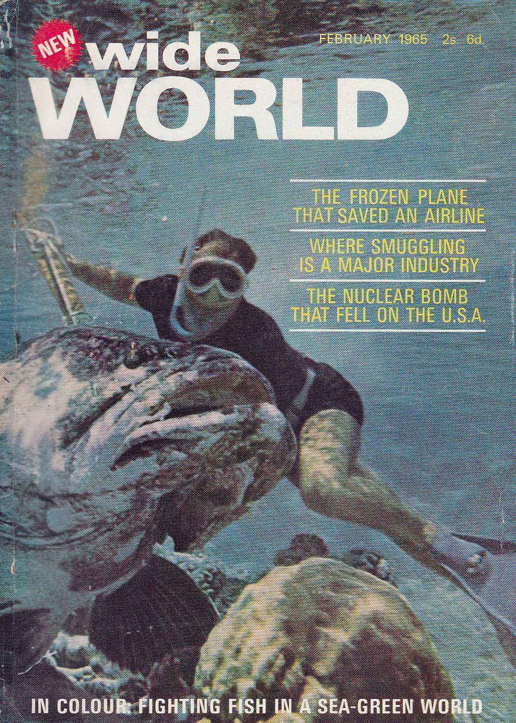 The Wide World Magazine (George Newnes, 1898 series) v134#797 (February 1965)