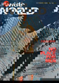 The Wide World Magazine (George Newnes, 1898 series)  v135#805 (October 1965)