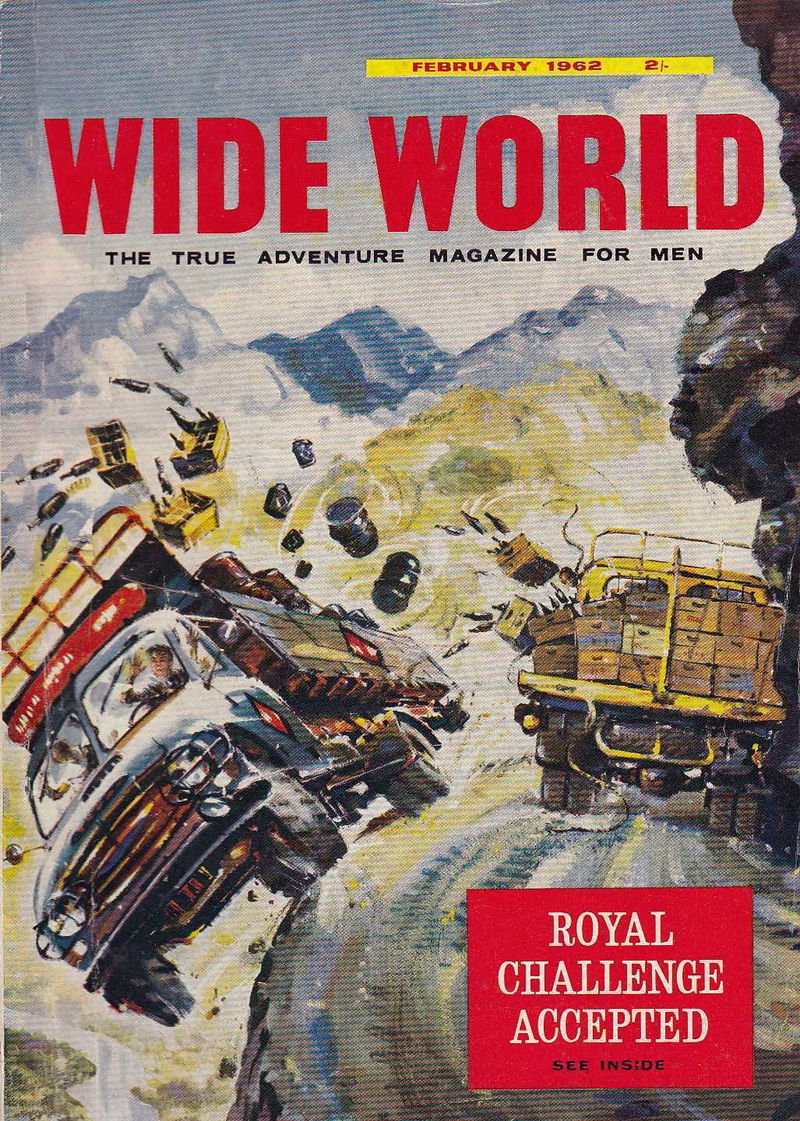 The Wide World Magazine (George Newnes, 1898 series) v128#761 (February 1962)
