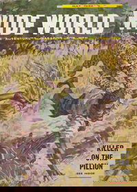 The Wide World Magazine (George Newnes, 1898 series) v128#764 (May 1962)