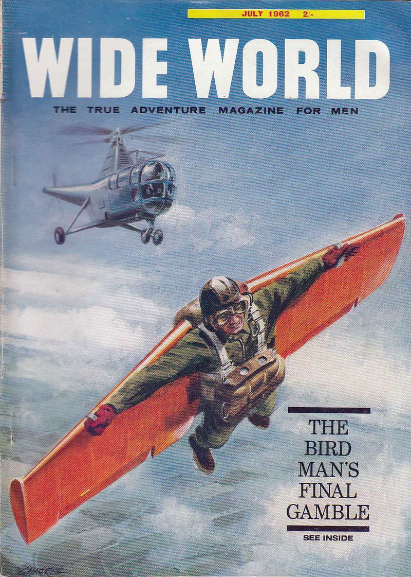 The Wide World Magazine (George Newnes, 1898 series) v129#766 (July 1962)