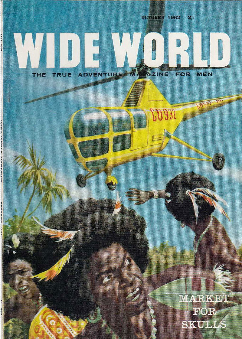 The Wide World Magazine (George Newnes, 1898 series) v129#769 (October 1962)