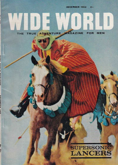 The Wide World Magazine (George Newnes, 1898 series) v129#771 (December 1962)