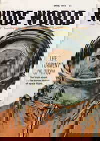 The Wide World Magazine (George Newnes, 1898 series) v130#775 (April 1963)