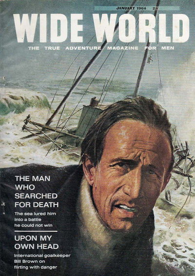 The Wide World Magazine  v132#784 (January 1964)