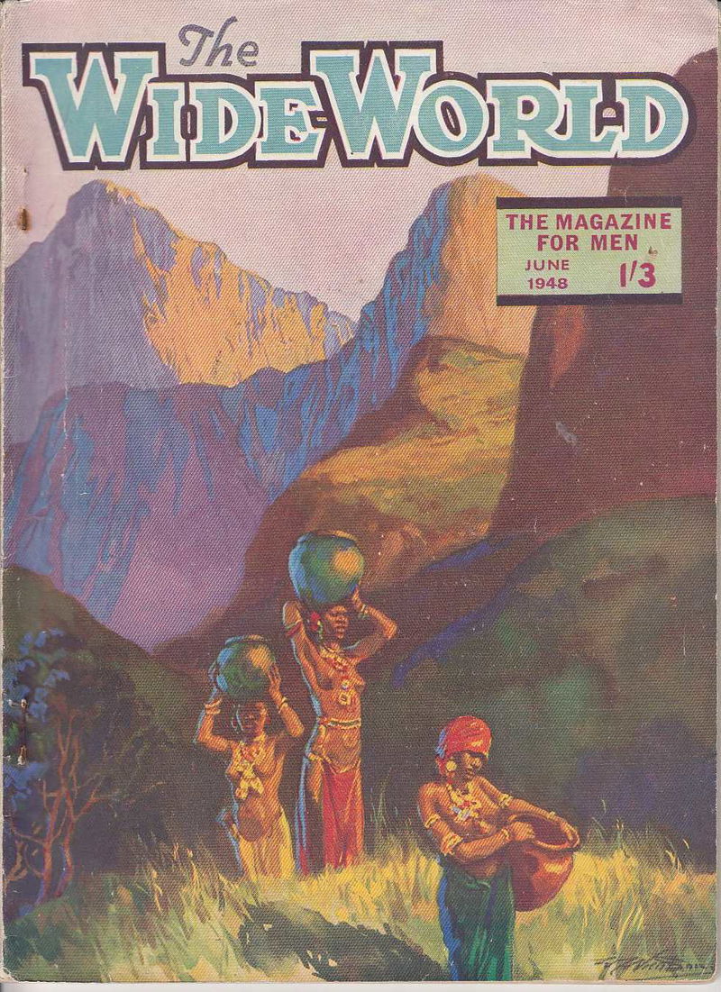 The Wide World Magazine (George Newnes, 1898 series) v101#602 (June 1948)