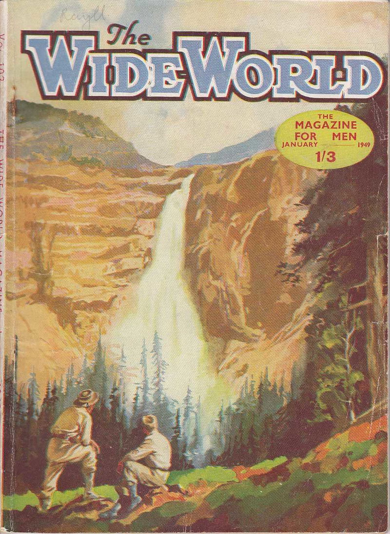 The Wide World Magazine (George Newnes, 1898 series) v102#609 (January 1949)