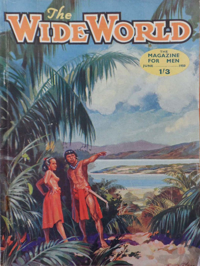 The Wide World Magazine (George Newnes, 1898 series) v105#626 (June 1950)