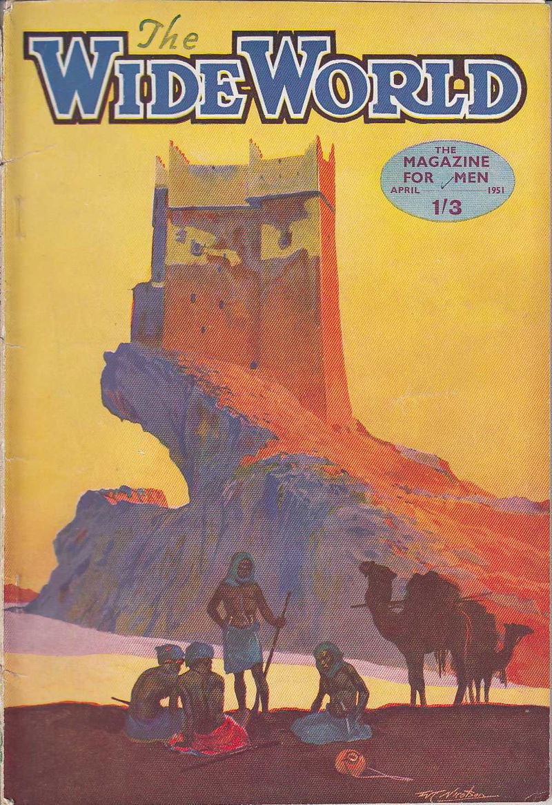 The Wide World Magazine (George Newnes, 1898 series) v106#634 (April 1951)