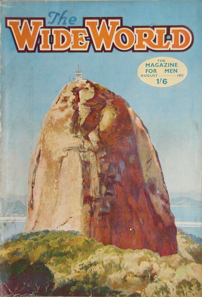 The Wide World Magazine  v107#638 (August 1951)