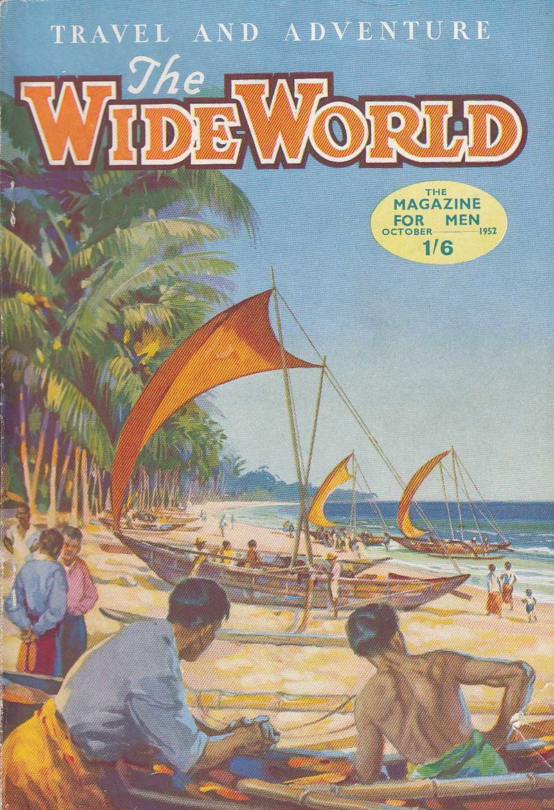 The Wide World Magazine (George Newnes, 1898 series) v109#652 (October 1952)