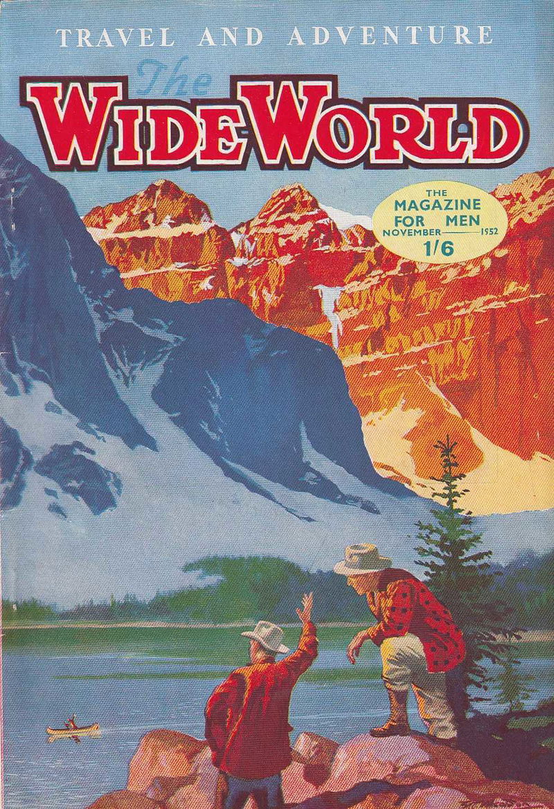 The Wide World Magazine (George Newnes, 1898 series) v110#653 (November 1952)