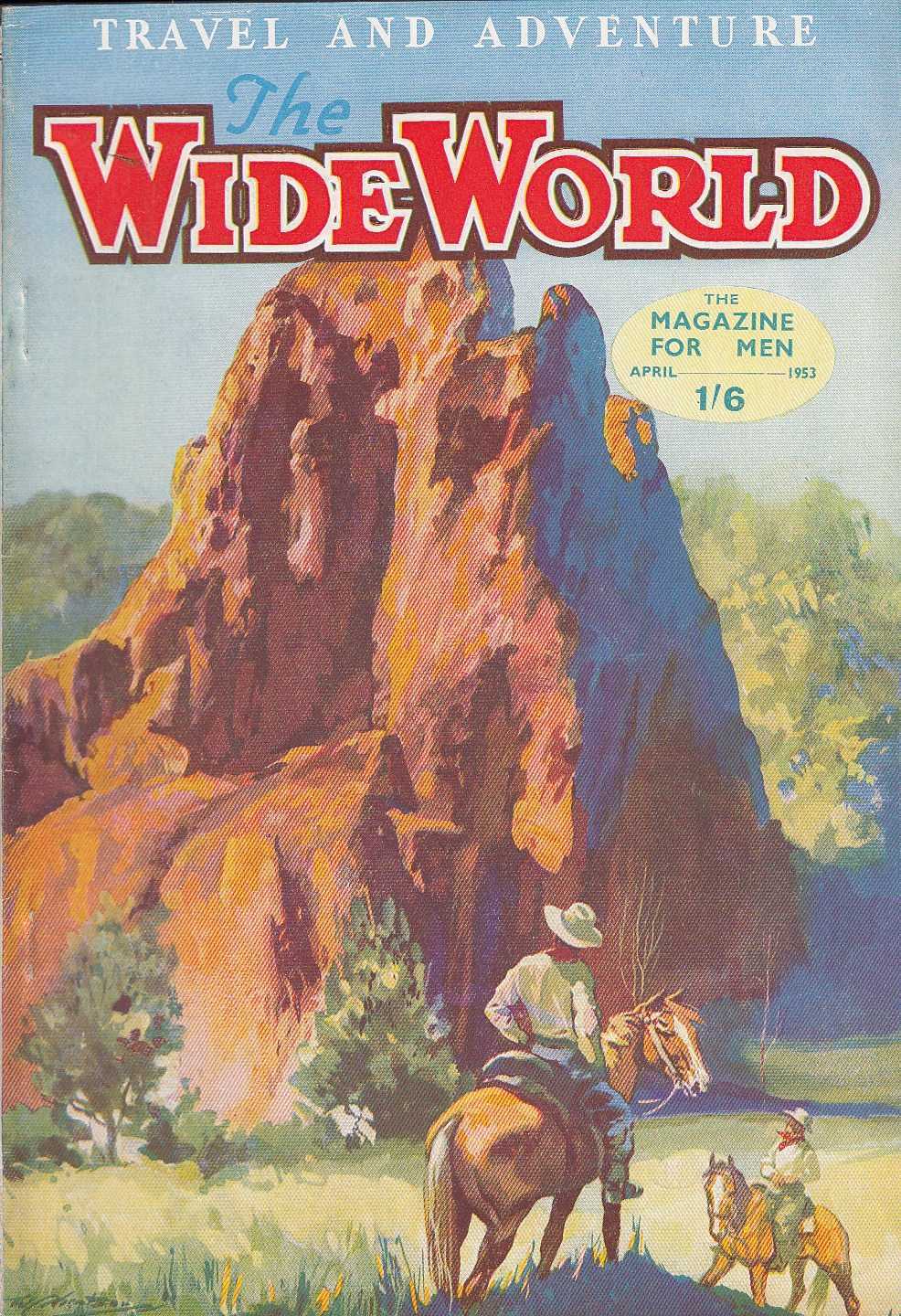 The Wide World Magazine (George Newnes, 1898 series) v110#658 (April 1953)